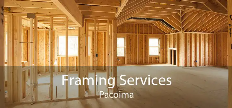 Framing Services Pacoima